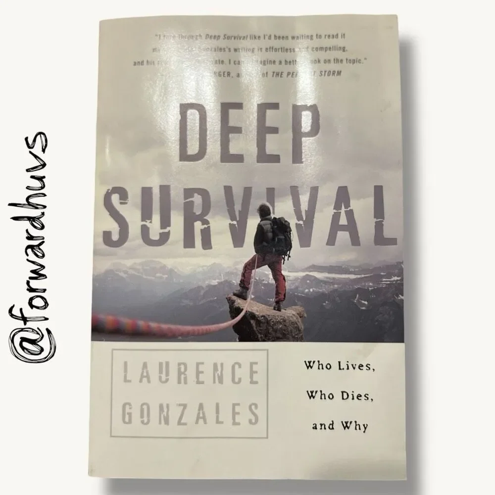 Deep Survival Laurence Gonzales 2004 Paperback